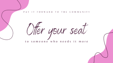 Act of Kindness - Offer Your Seat