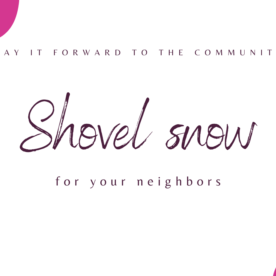 Act of Kindness - Shovel Snow