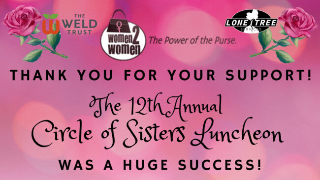 Weld Women to Women - Circle of Sisters. Thank you for joining us at the 12th Annual fundraiser!